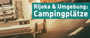 Camping in Rijeka